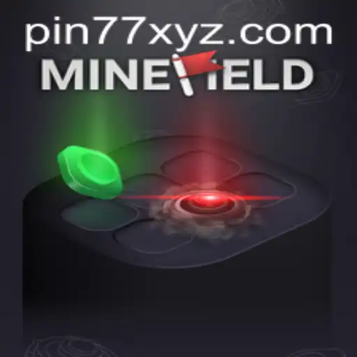 Explore the Thrills of MineField: Your Next Gaming Adventure with PIN77